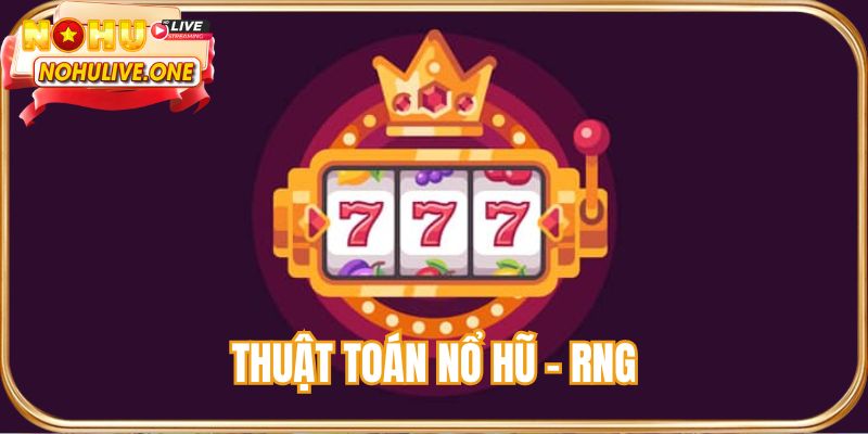 Thuật toán nổ hũ